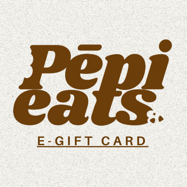 Pēpi Eats E Gift Card